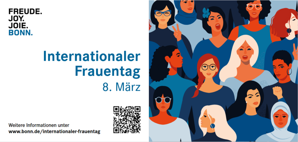 Postkarte der Stadt Bonn mit einem Bild, auf dem diverse weiblich gelesene Menschen zu sehen sind. 
Der Text daneben lautet: Internationaler Frauentag 8. März. 
Ein Link für weitere Informationen zur Veranstaltung ist zum Klicken hinterlegt. 