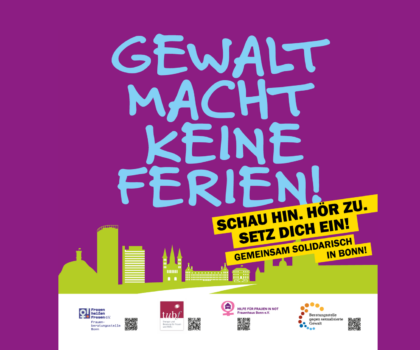Plakat "Gewalt macht keine Ferien" der gemeinsamen Aktion der Bonner Frauenberatungsstellen